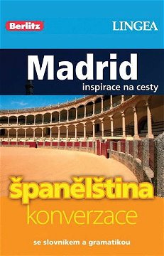Madrid + česko-španělská konverzace za výhodnou cenu