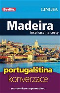Madeira + česko-portugalská konverzace za výhodnou cenu - Elektronická kniha