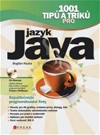 1001 tipů a triků pro jazyk Java - Elektronická kniha