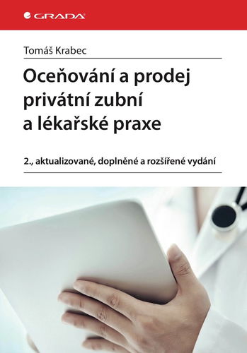 Oceňování a prodej privátní zubní a lékařské praxe - Elektronická kniha - Hlavní obrázek