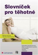 Slovníček pro těhotné - Elektronická kniha