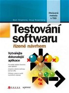 Testování softwaru řízené návrhem - Elektronická kniha