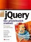jQuery bez předchozích znalostí - Elektronická kniha