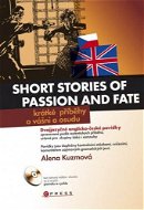 Krátké příběhy o vášni a osudu - Elektronická kniha
