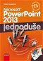 Microsoft PowerPoint 2013: Jednoduše - E-kniha