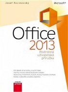 Microsoft Office 2013 Podrobná uživatelská příručka - Elektronická kniha