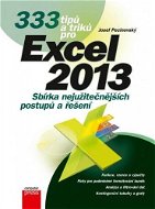 333 tipů a triků pro Microsoft Excel 2013 - E-kniha