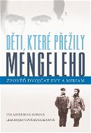 Děti, které přežily Mengeleho - Elektronická kniha