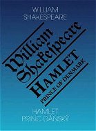 Hamlet / Hamlet - Elektronická kniha