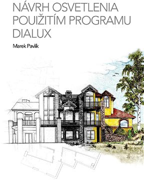 Návrh osvetlenia použitím programu Dialux