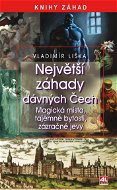 Největší záhady dávných Čech - Elektronická kniha