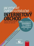 Jak vytvořit úspěšný a výdělečný internetový obchod - Elektronická kniha