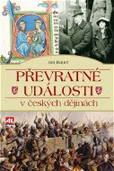 Převratné události v českých dějinách - Elektronická kniha