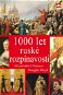 1000 let ruské rozpínavosti - Elektronická kniha