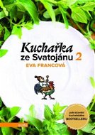 Kuchařka ze Svatojánu - Zahrada na talíři - Elektronická kniha