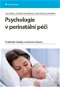 Psychologie v perinatální péči - Elektronická kniha