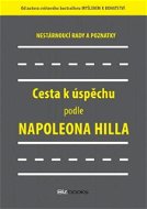 Cesta k úspěchu podle Napoleona Hilla - Elektronická kniha