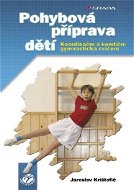 Pohybová příprava dětí - Elektronická kniha