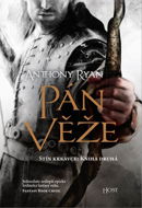 Pán věže - Anthony Ryan