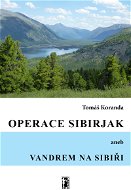 Operace Sibirjak - Elektronická kniha