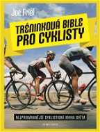 Tréninková bible pro cyklisty - Elektronická kniha