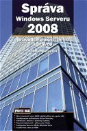 Správa Windows Serveru 2008 - E-kniha