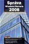 Správa Windows Serveru 2008 - E-kniha