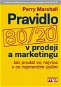 Pravidlo 80/20 v prodeji a marketingu - Elektronická kniha