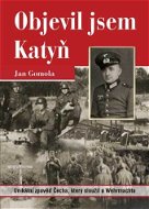 Objevil jsem Katyň - Elektronická kniha