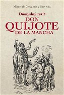 Don Quijote de La Mancha - Elektronická kniha