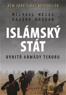 Islámský stát – Uvnitř armády teroru - Hassan Hassan