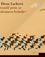 Narodila jsem se pod šťastnou hvězdou - Elektronická kniha