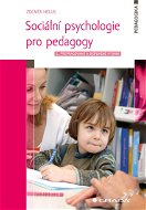 Sociální psychologie pro pedagogy - Elektronická kniha