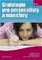 Grafologie pro personalisty a manažery - Elektronická kniha