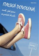 Italská dovolená - Elektronická kniha