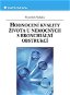 Hodnocení kvality života u nemocných s bronchiální obstrukcí - Elektronická kniha