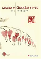 Malba v čínském stylu - Elektronická kniha