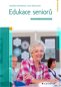 Edukace seniorů - Elektronická kniha