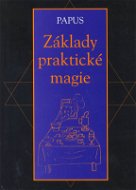 Základy praktické magie - Elektronická kniha