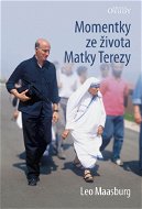 Momentky ze života Matky Terezy - Elektronická kniha