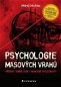 Psychologie masových vrahů - Elektronická kniha