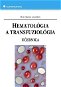 Hematológia a transfuziológia - E-kniha