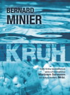 Kruh - Bernard Minier