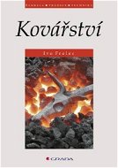 Kovářství - Ivo Frolec