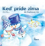 Keď príde zima do Snehovej Vsi - Elektronická kniha