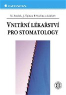 Vnitřní lékařství pro stomatology - E-kniha