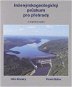 Inženýrskogeologický průzkum pro přehrady, aneb „co nás také poučilo“ - Elektronická kniha