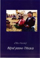 Bájné jezero Titicaca - Elektronická kniha