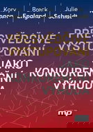 Přesvědčivé vystupování jako konkurenční výhoda - Elektronická kniha