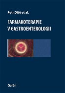 Farmakoterapie v gastroenterologii - Elektronická kniha